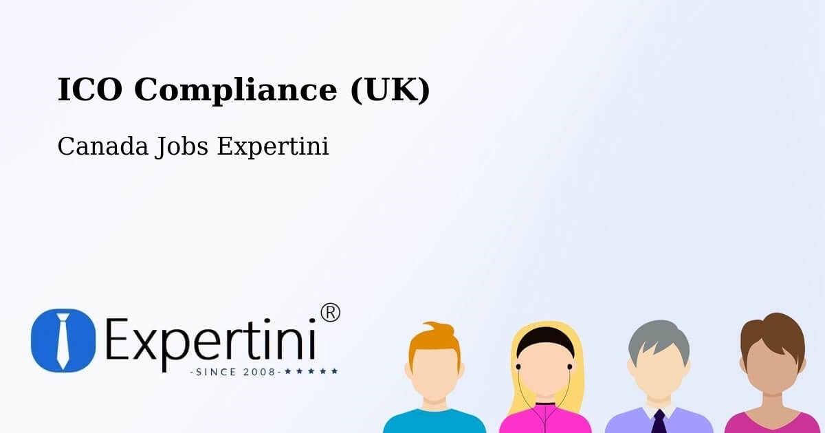 UK Data Protection & ICO Compliance – Cookstown - Canada Jobs Expertini