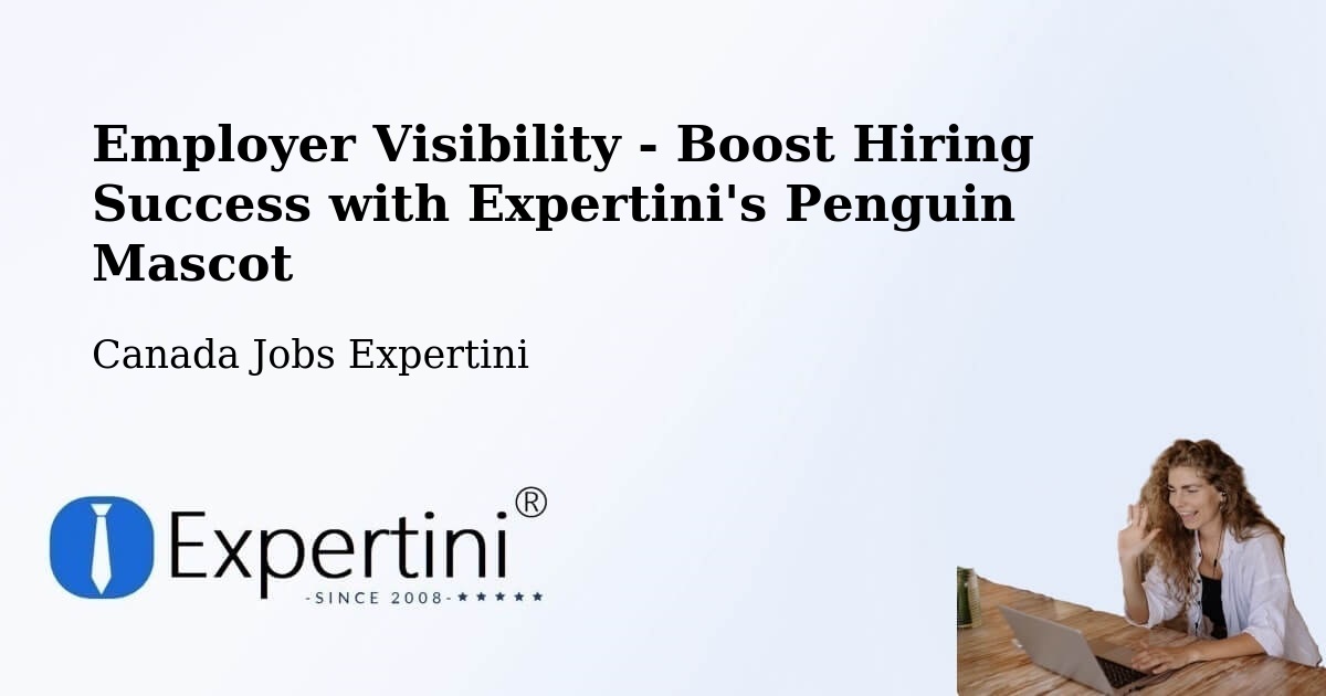 Employer Visibility Strategy – Cookstown - Canada Jobs Expertini
